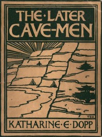 Book cover of "The Later Cave-Men"