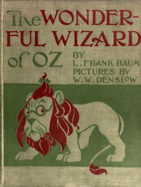 Book cover of "The Wonderful Wizard of Oz"
