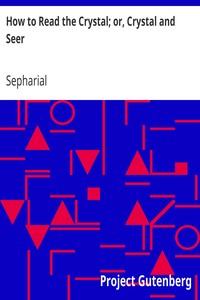 Book cover of "How to Read the Crystal; or, Crystal and Seer"