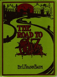 Book cover of "The Road to Oz"
