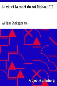 Book cover of "La vie et la mort du roi Richard III"