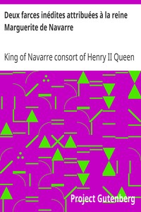 Book cover of "Deux farces inédites attribuées à la reine Marguerite de Navarre"
