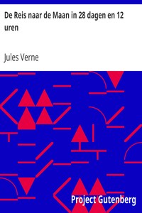 Book cover of "De Reis naar de Maan in 28 dagen en 12 uren"