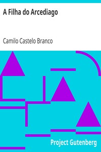 Book cover of "A Filha do Arcediago - Terceira Edição"