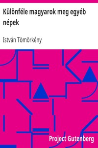 Book cover of "Különféle magyarok meg egyéb népek"