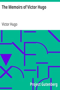 Book cover of "The Memoirs of Victor Hugo"
