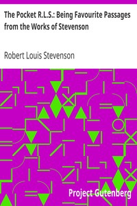 Book cover of "The Pocket R.L.S.: Being Favourite Passages from the Works of Stevenson"