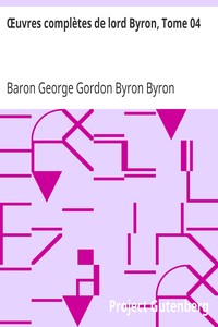 Book cover of "Œuvres complètes de lord Byron, Tome 04 - comprenant ses mémoires publiés par Thomas Moore"