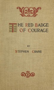 Book cover of "The Red Badge of Courage: An Episode of the American Civil War"