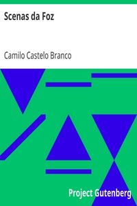 Book cover of "Scenas da Foz"