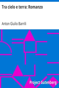 Book cover of "Tra cielo e terra: Romanzo"