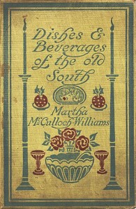 Book cover of "Dishes & Beverages of the Old South"