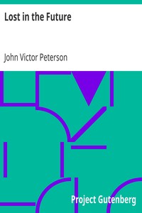 Book cover of "Lost in the Future"