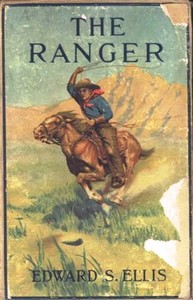 Book cover of "The Ranger; Or, The Fugitives of the Border"