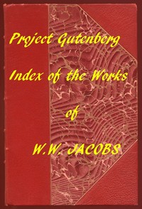 Book cover of "Stories of W.W. Jacobs: An Index to All Volumes and Stories"
