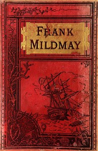 Book cover of "Frank Mildmay, De zeeofficier"