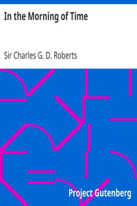Book cover of "In the Morning of Time"
