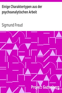 Book cover of "Einige Charaktertypen aus der psychoanalytischen Arbeit"