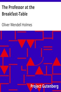 Book cover of "The Professor at the Breakfast-Table"