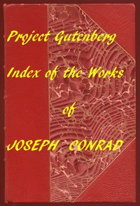 Book cover of "The Project Gutenberg Works of Joseph Conrad: An Index"