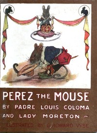 Book cover of "Perez the Mouse"