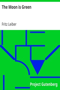 Book cover of "The Moon is Green"