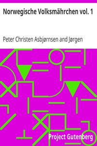 Book cover of "Norwegische Volksmährchen vol. 1 - gesammelt von P. Asbjörnsen und Jörgen Moe"