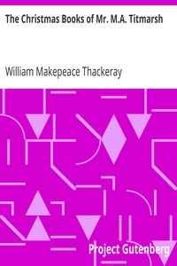 Book cover of "The Christmas Books of Mr. M.A. Titmarsh"