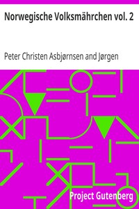 Book cover of "Norwegische Volksmährchen vol. 2 - gesammelt von P. Asbjörnsen und Jörgen Moe"