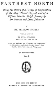 Book cover of "Farthest North, Vol. I - Being the Record of a Voyage of Exploration of the Ship 'Fram' 1893-1896"