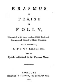 Book cover of "In Praise of Folly - Illustrated with Many Curious Cuts"
