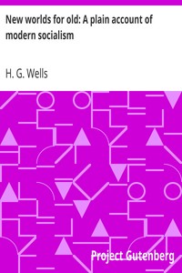 Book cover of "New worlds for old: A plain account of modern socialism"