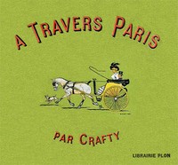 Book cover of "A travers Paris"