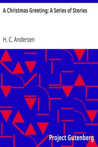 Book cover of "A Christmas Greeting: A Series of Stories"