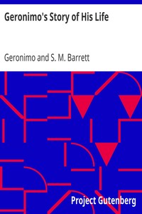 Book cover of "Geronimo's Story of His Life"