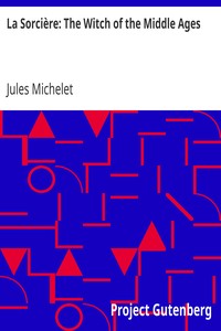 Book cover of "La Sorcière: The Witch of the Middle Ages"