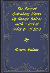 Book cover of "The Works of Balzac: A linked index to all Project Gutenberg editions"