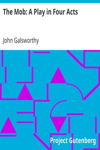 Book cover of "The Mob: A Play in Four Acts"