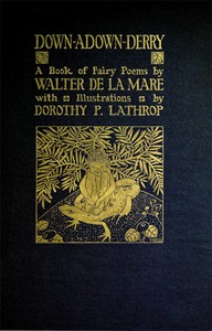 Book cover of "Down-Adown-Derry: A Book of Fairy Poems"