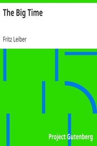 Book cover of "The Big Time"