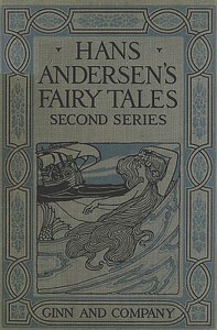 Book cover of "Hans Andersen's Fairy Tales. Second Series"