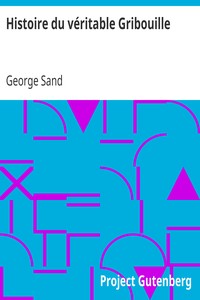 Book cover of "Histoire du véritable Gribouille"