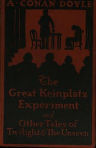 Book cover of "The Great Keinplatz Experiment and Other Tales of Twilight and the Unseen"