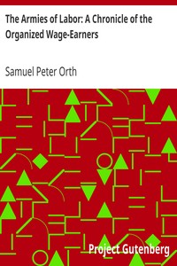 Book cover of "The Armies of Labor: A Chronicle of the Organized Wage-Earners"