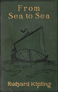 Book cover of "From Sea to Sea; Letters of Travel"