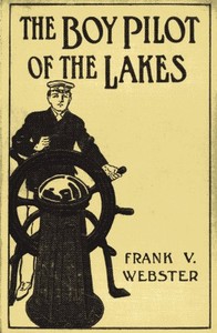 Book cover of "The Boy Pilot of the Lakes; Or, Nat Morton's Perils"