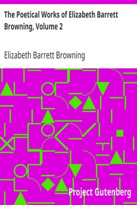 Book cover of "The Poetical Works of Elizabeth Barrett Browning, Volume 2"