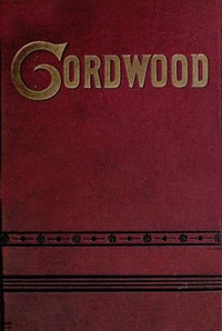Book cover of "Bill Nye's Cordwood"