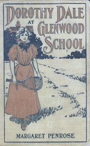 Book cover of "Dorothy Dale at Glenwood School"