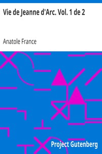 Book cover of "Vie de Jeanne d'Arc. Vol. 1 de 2"